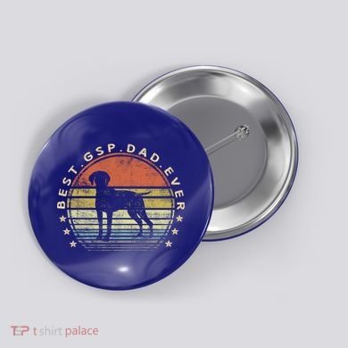 Best Gsp Dad Ever Dog Lover Owner Ger Shorthaired Pointer Gift Button