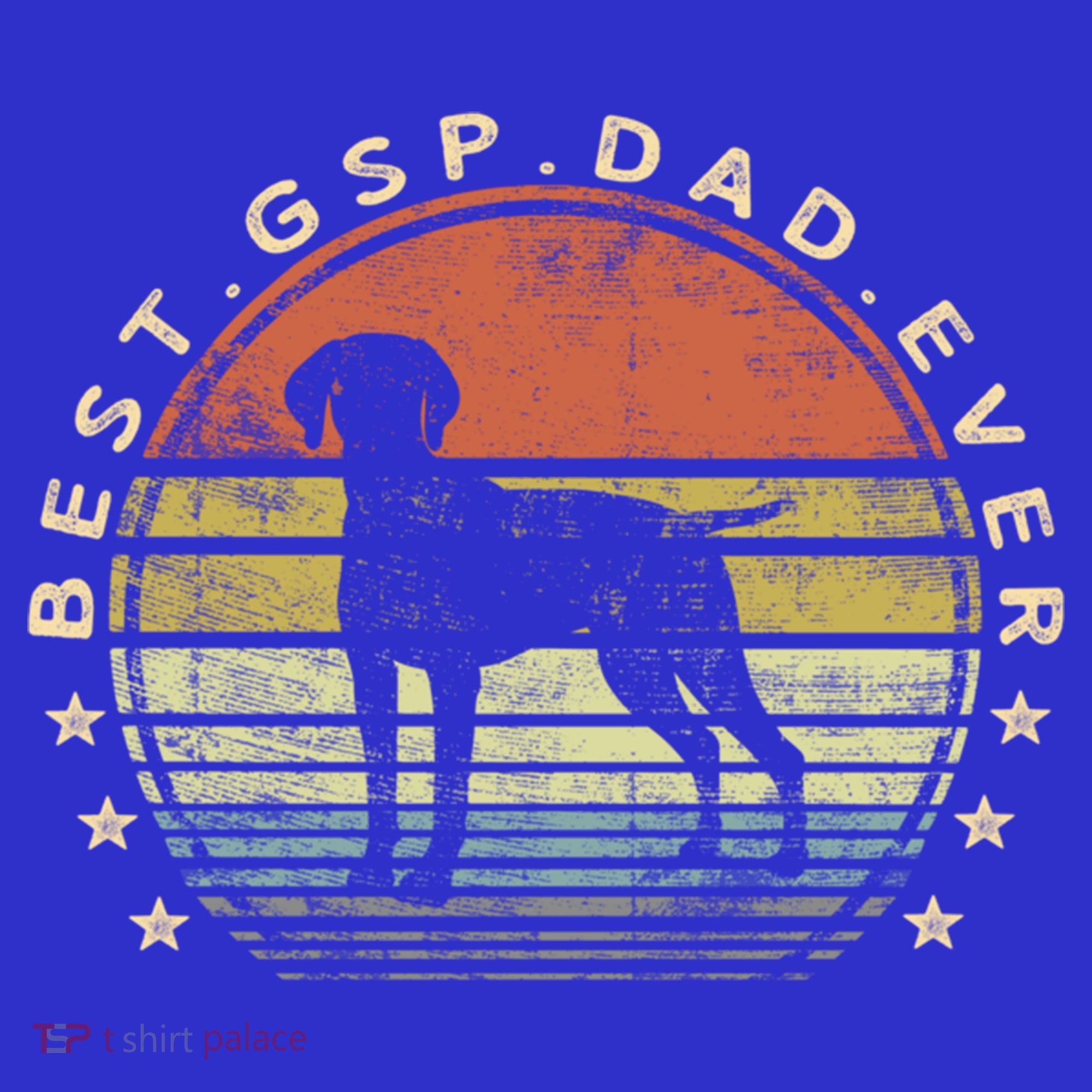 Best Gsp Dad Ever Dog Lover Owner Ger Shorthaired Pointer Gift Mousepad