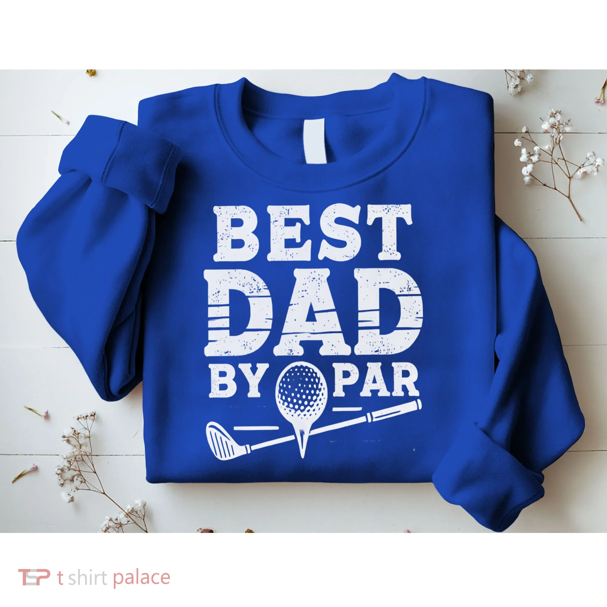 Best Golf Dad By Par Funny Gift Sweatshirt