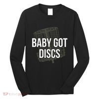Baby Got Discs Funny Disc Golf Humor Golfer Long Sleeve Shirt thumb 0
