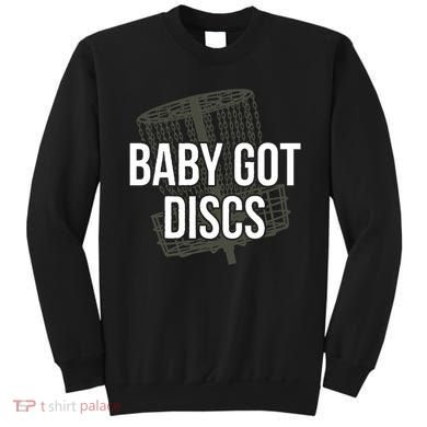 Baby Got Discs Funny Disc Golf Humor Golfer Sweatshirt