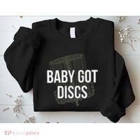 Baby Got Discs Funny Disc Golf Humor Golfer Sweatshirt thumb 2