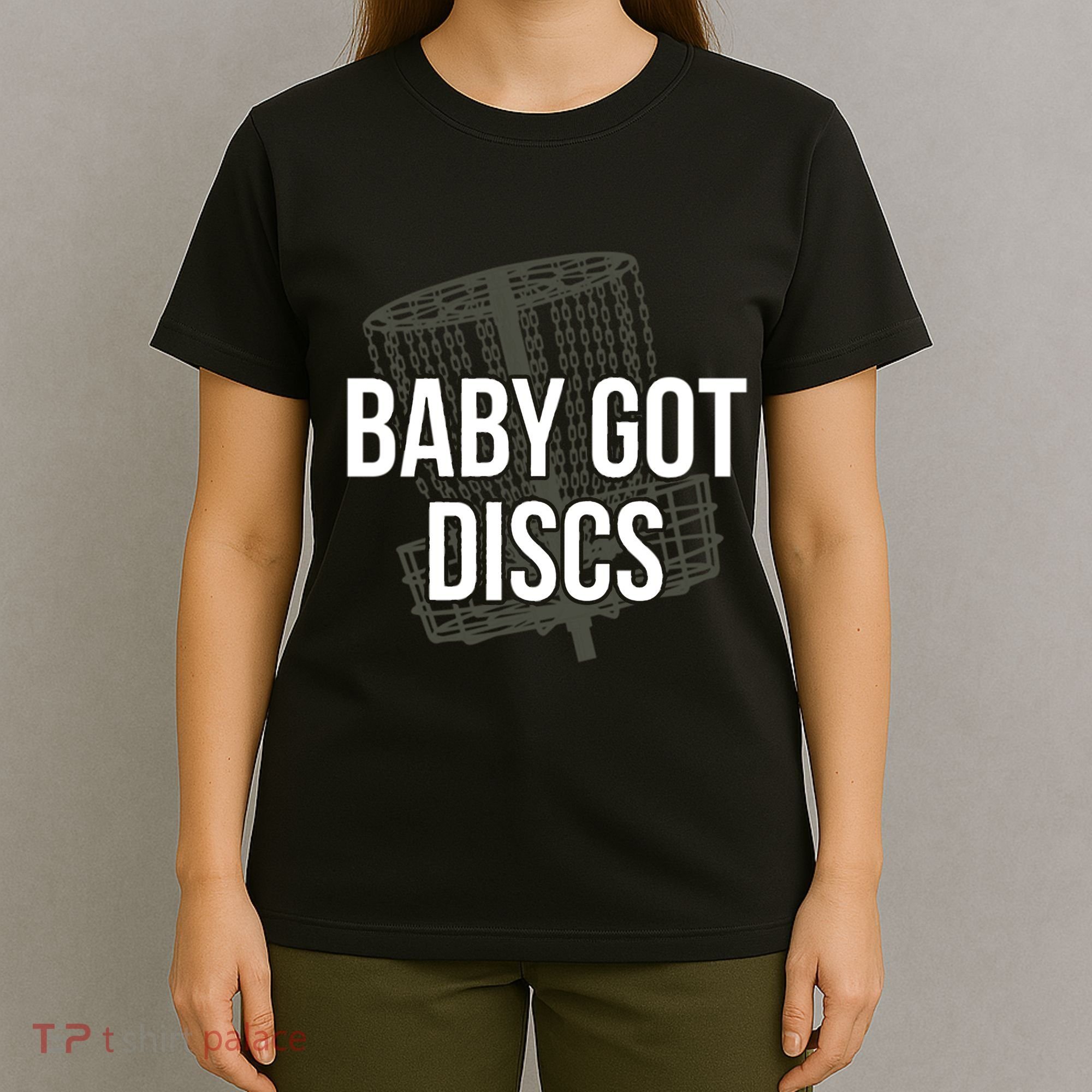 Baby Got Discs Funny Disc Golf Humor Golfer T-Shirt