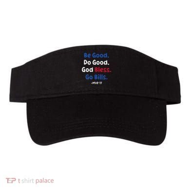 Be Good Do Good God Bless Go Bill Visor