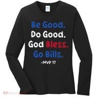 Be Good Do Good God Bless Go Bill Women's Long Sleeve Shirt thumb 0