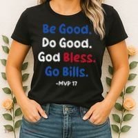 Be Good Do Good God Bless Go Bill Women's T-Shirt thumb 2