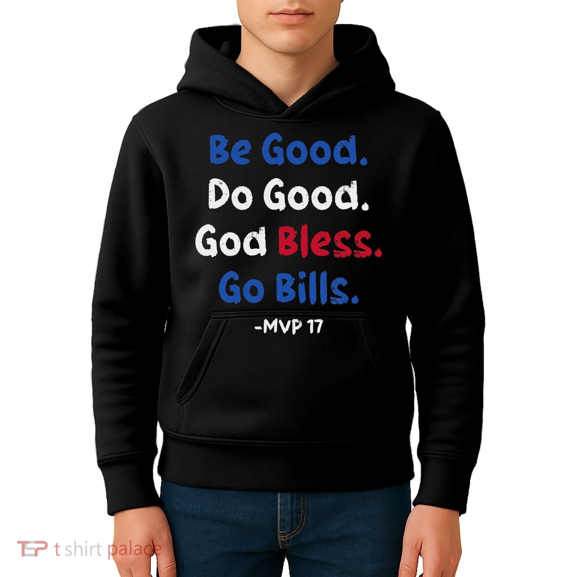 Be Good Do Good God Bless Go Bill Kids Hoodie