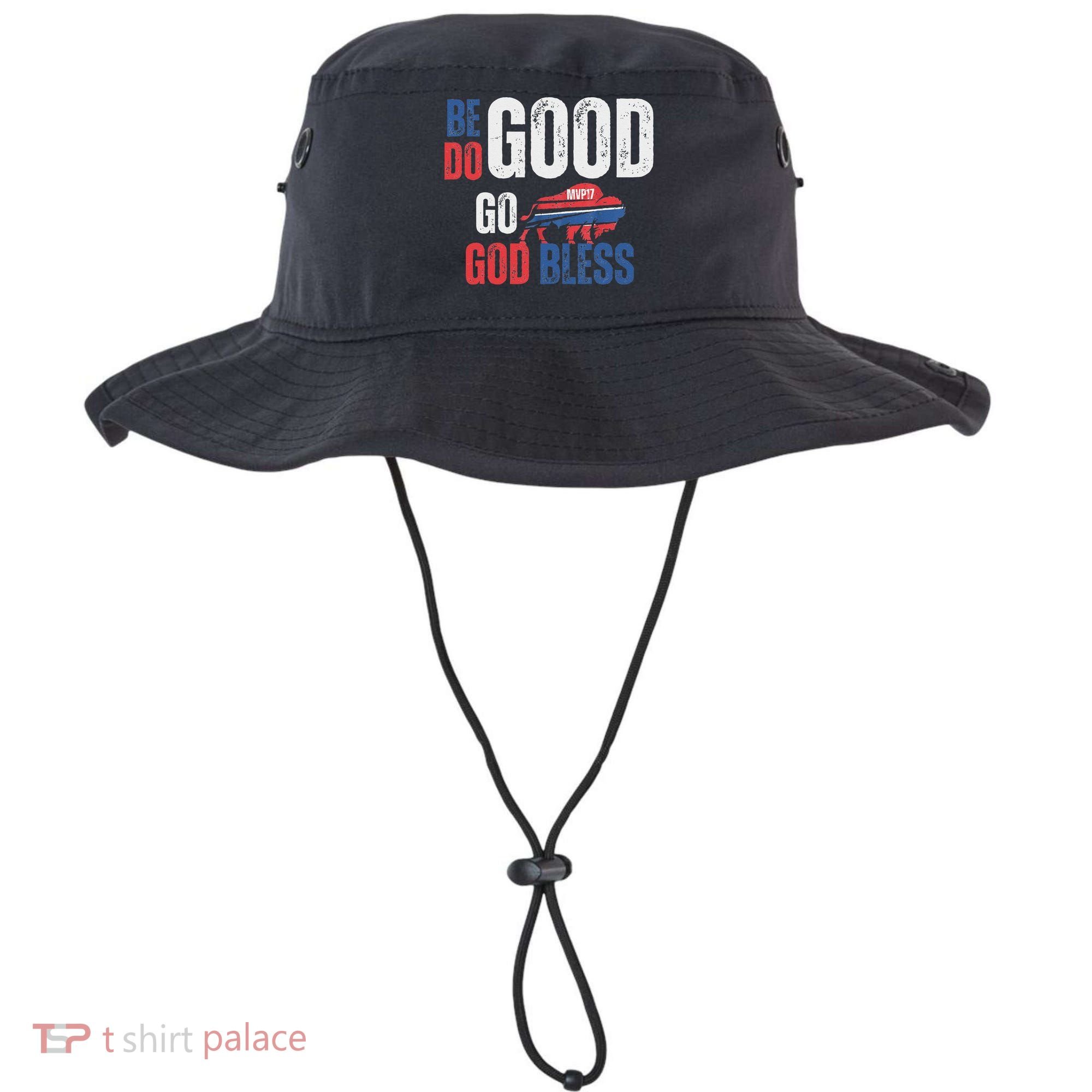 Be Good Do Good God Bless Go Buffalo Bucket Hat