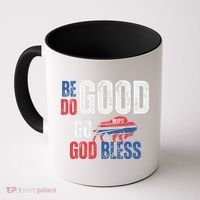 Be Good Do Good God Bless Go Buffalo Coffee Mug thumb 0