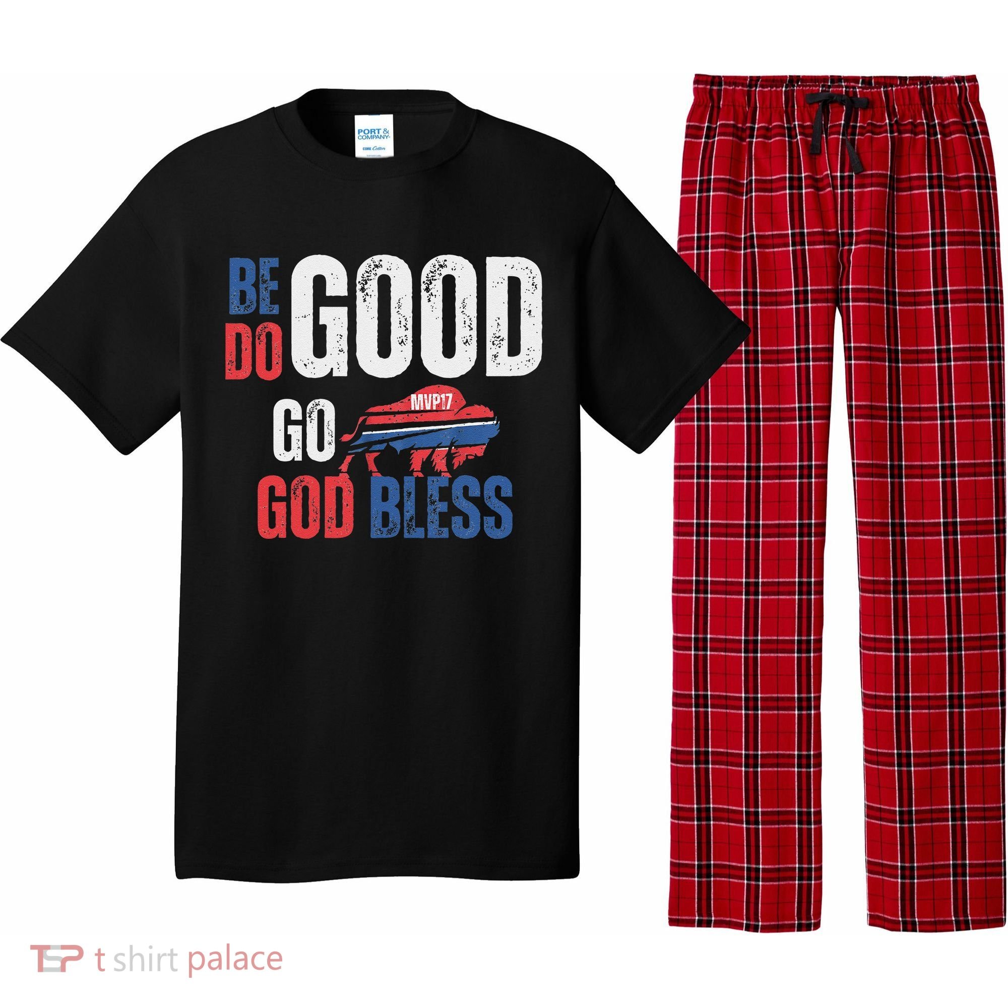 Be Good Do Good God Bless Go Buffalo Pajama Set