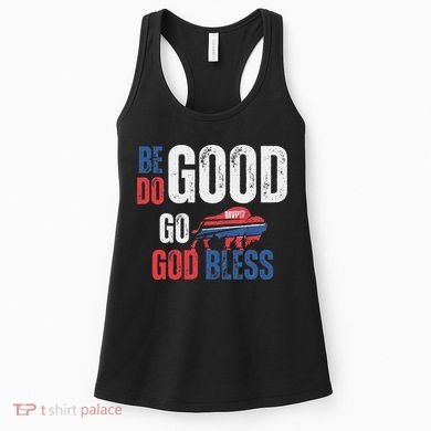 Be Good Do Good God Bless Go Buffalo Women's Tank Top