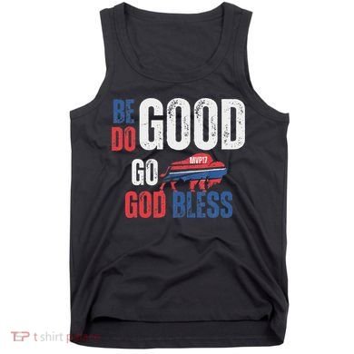 Be Good Do Good God Bless Go Buffalo Tank Top