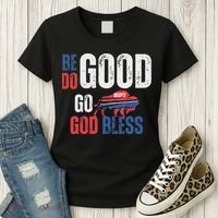Be Good Do Good God Bless Go Buffalo Women's T-Shirt thumb 3