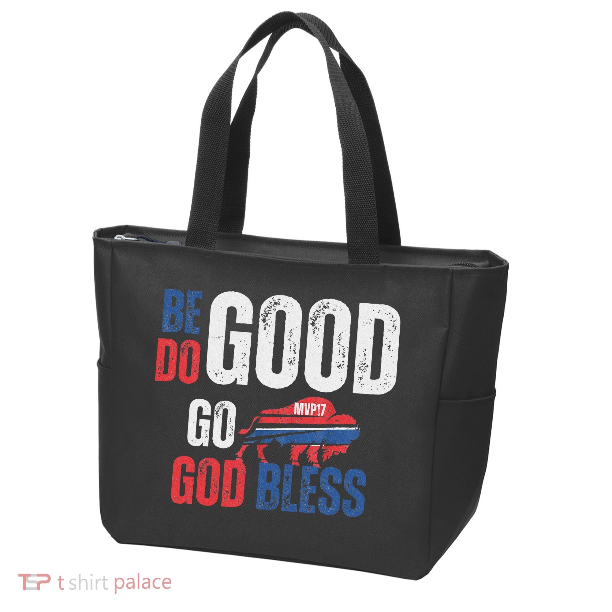 Be Good Do Good God Bless Go Buffalo Tote Bag
