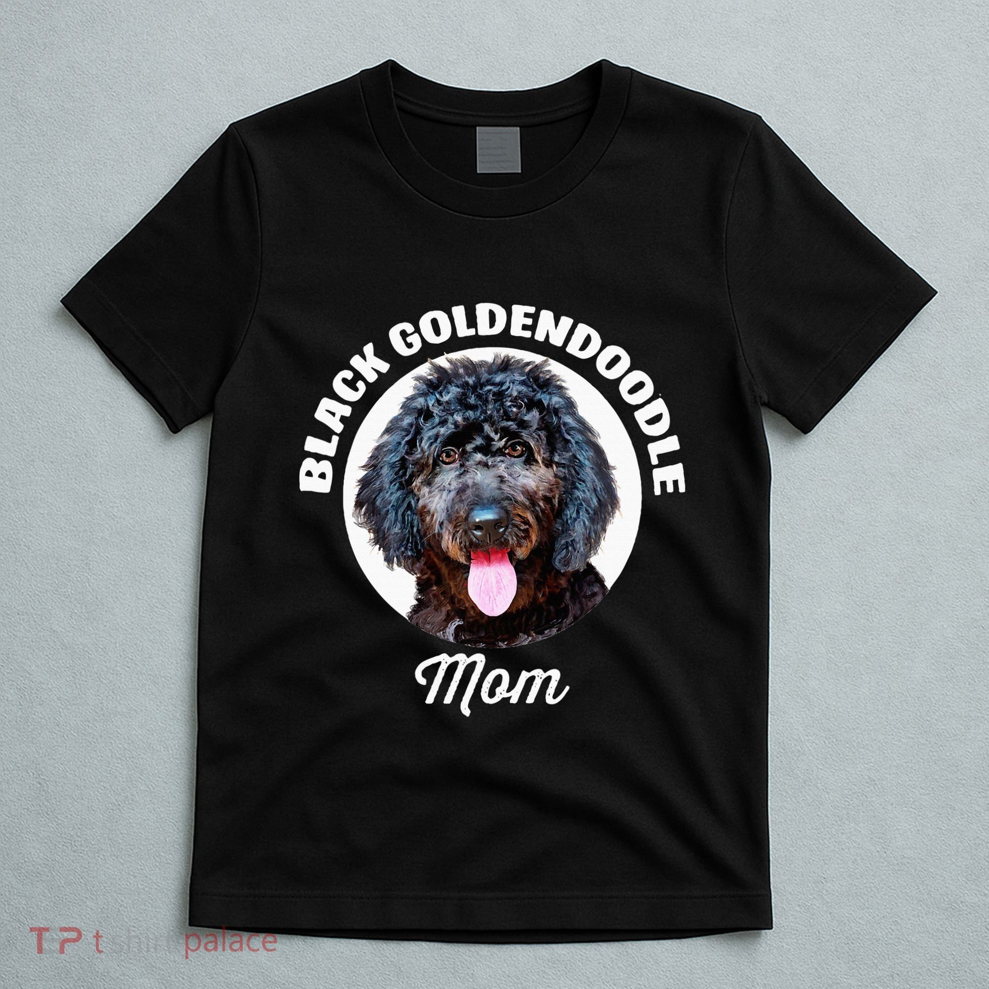 Black Goldendoodle Dog Mom T-Shirt