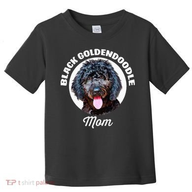 Black Goldendoodle Dog Mom Toddler T-Shirt