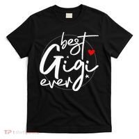 Best Gigi Ever Grandma Gigi T-Shirt thumb 0