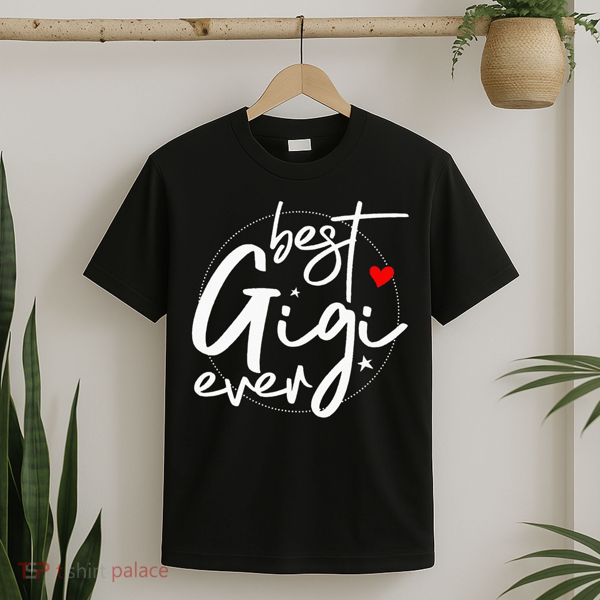 Best Gigi Ever Grandma Gigi T-Shirt