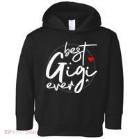 Best Gigi Ever Grandma Gigi Toddler Hoodie thumb 0