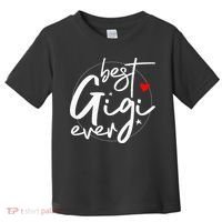 Best Gigi Ever Grandma Gigi Toddler T-Shirt thumb 0