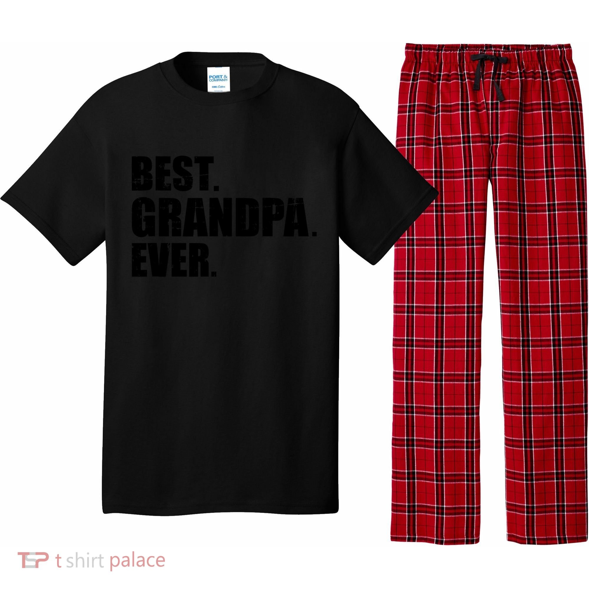 Best Grandpa Ever T Pajama Set