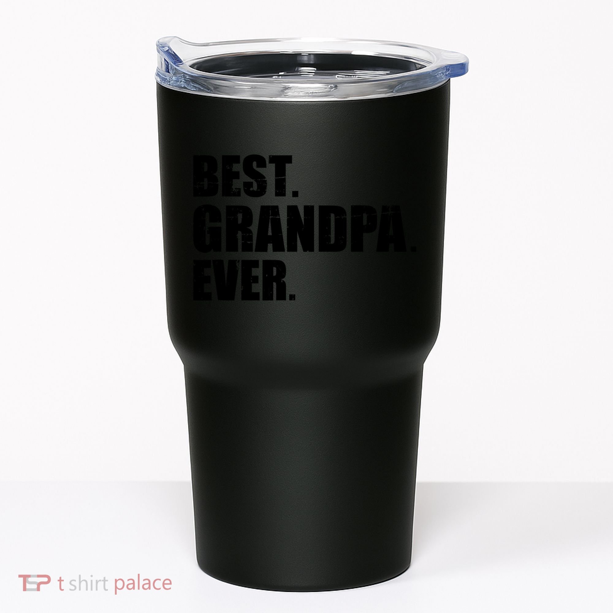 Best Grandpa Ever T Tumbler