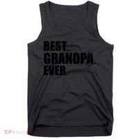 Best Grandpa Ever T Tank Top thumb 0