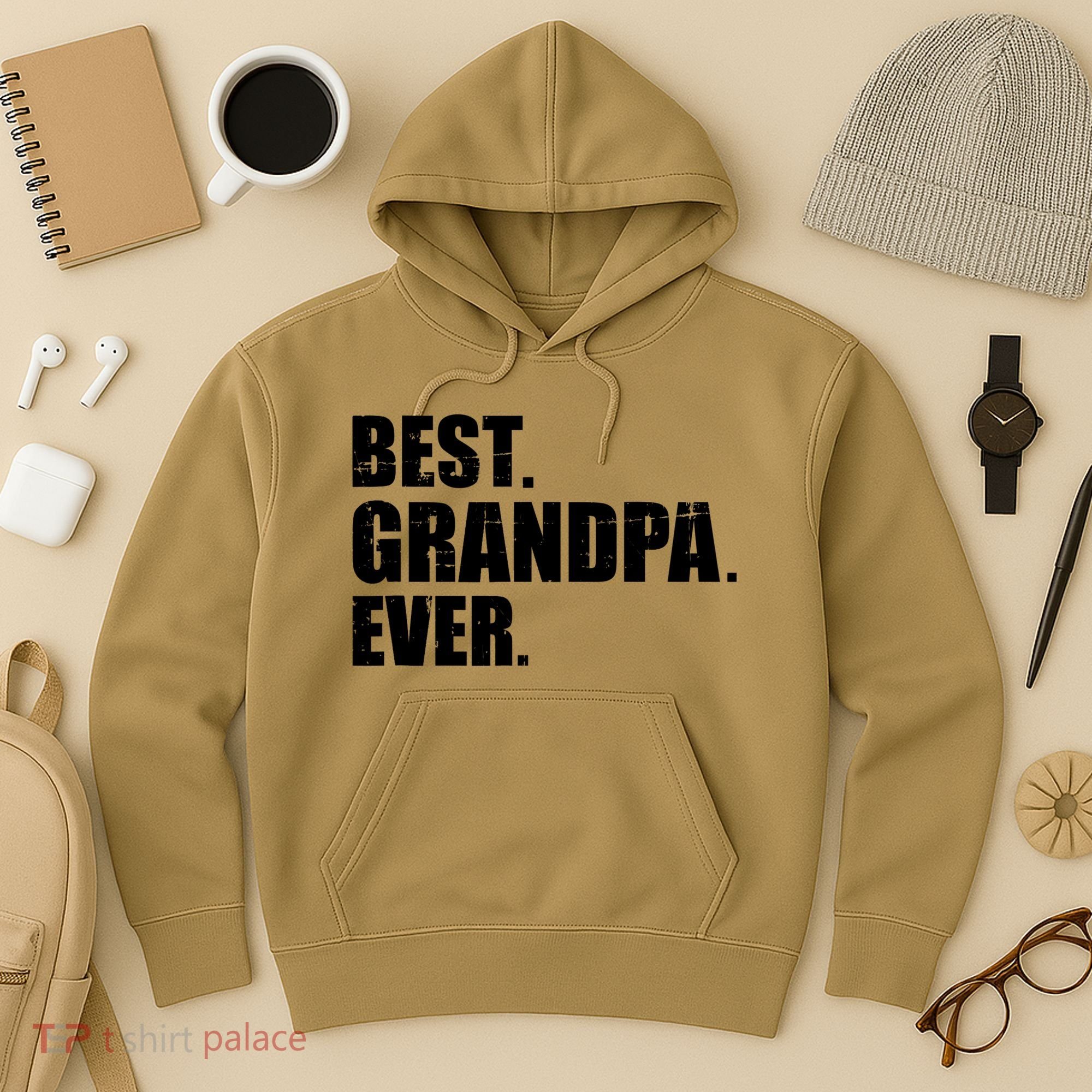 Best Grandpa Ever T Hoodie