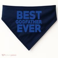 Best Godfather Ever God Father Day Baptism Uncle Gift USA-Made Doggie Bandana thumb 0