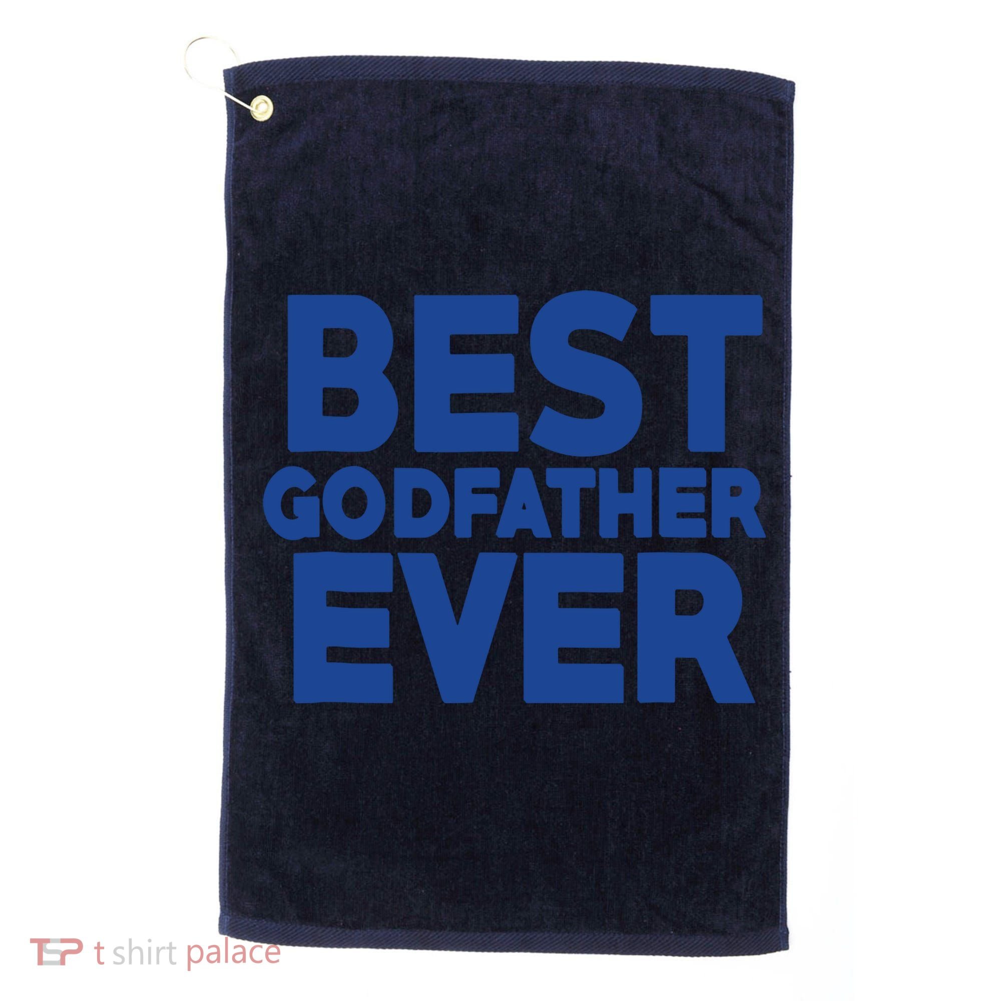 Best Godfather Ever God Father Day Baptism Uncle Gift Golf Towel