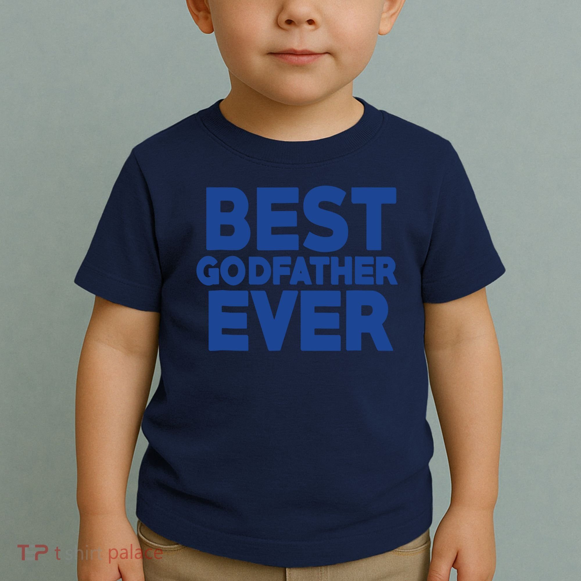 Best Godfather Ever God Father Day Baptism Uncle Gift Toddler T-Shirt