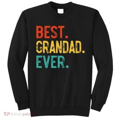 Best Grandad Ever Father's Day Grandad Sweatshirt