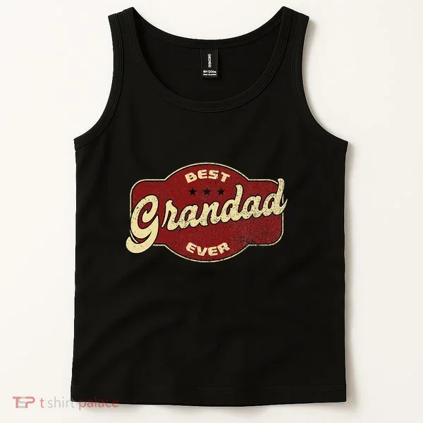 Best Grandad Ever Tank Top