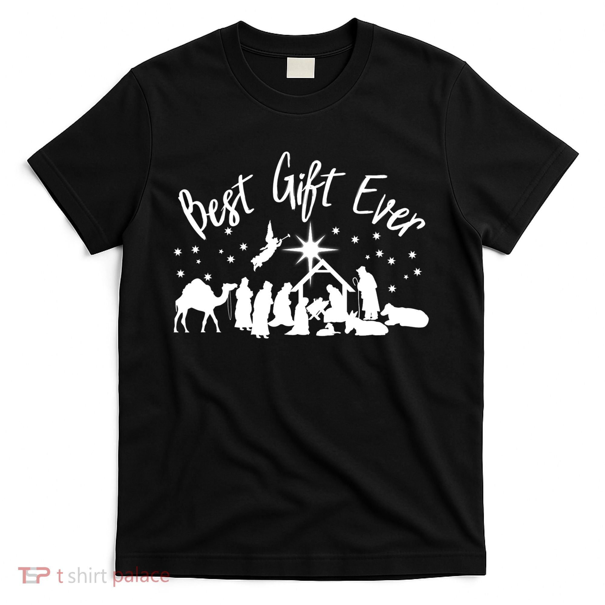 BEST GIFT EVER Christian Christmas Jesus Nativity Religious TShirt T-Shirt