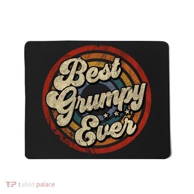 Best Grumpy Ever Vintage Retro Style Mousepad