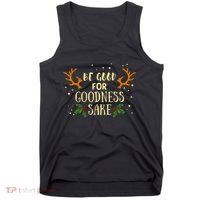 Be Good For Goodness Sake Tank Top thumb 0