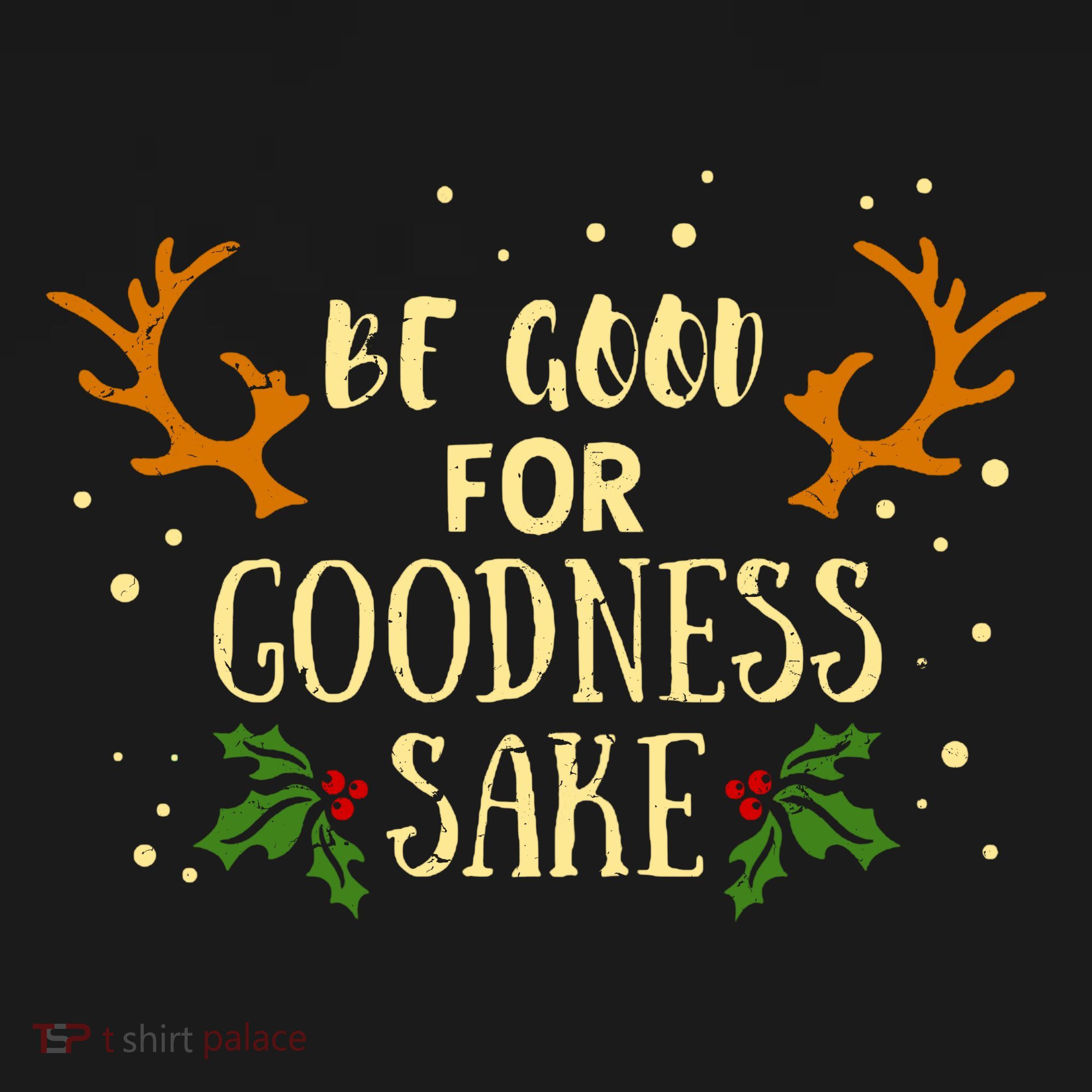 Be Good For Goodness Sake Tank Top