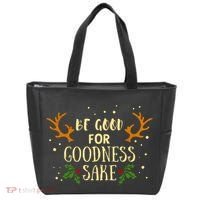 Be Good For Goodness Sake Tote Bag thumb 0