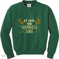 Be Good For Goodness Sake Kids Sweatshirt thumb 0