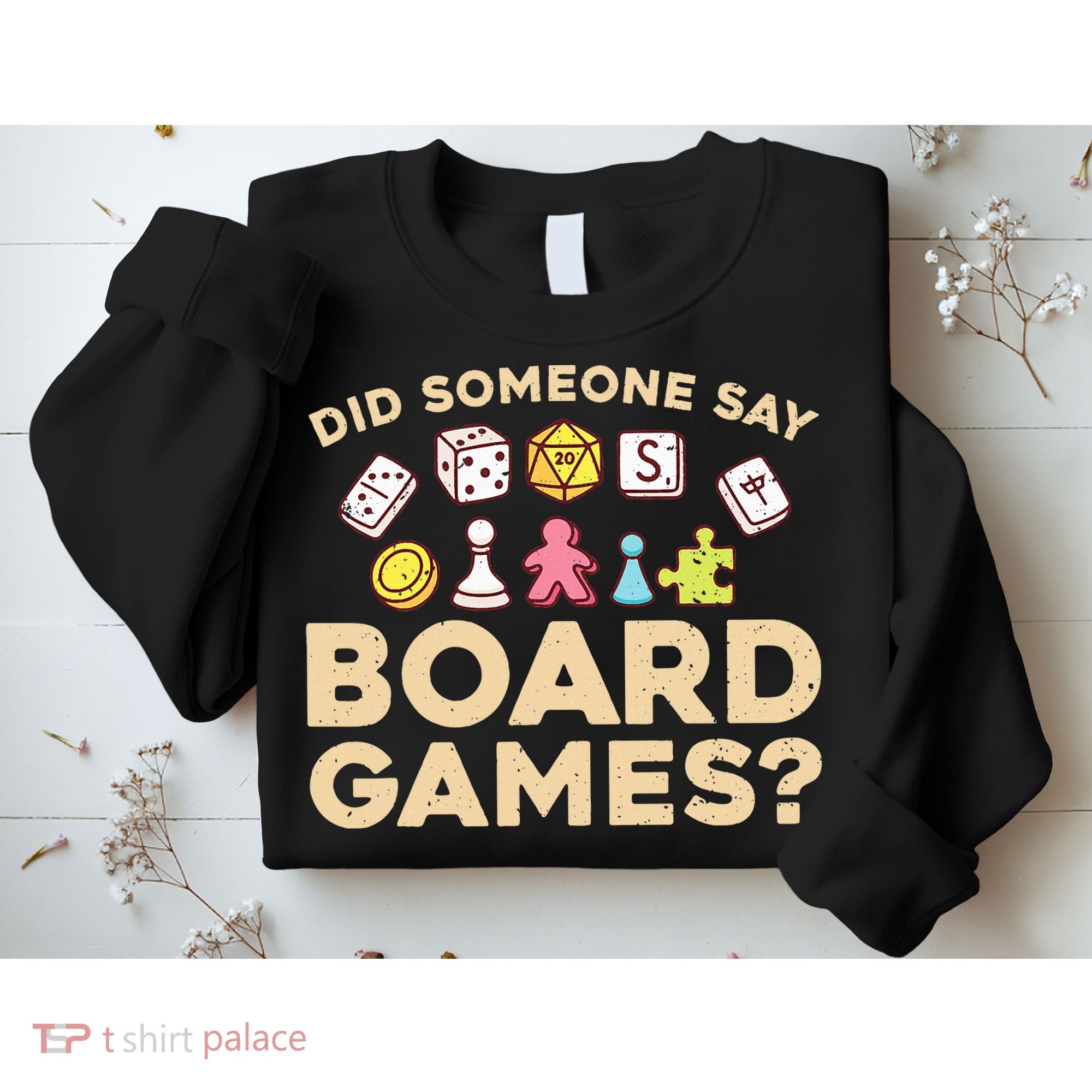 Board Games for Game Enthusiasts Sweatshirt