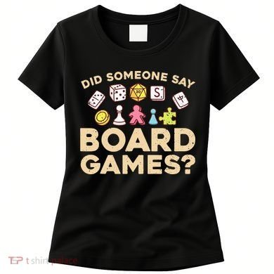Board Games for Game Enthusiasts Women's T-Shirt