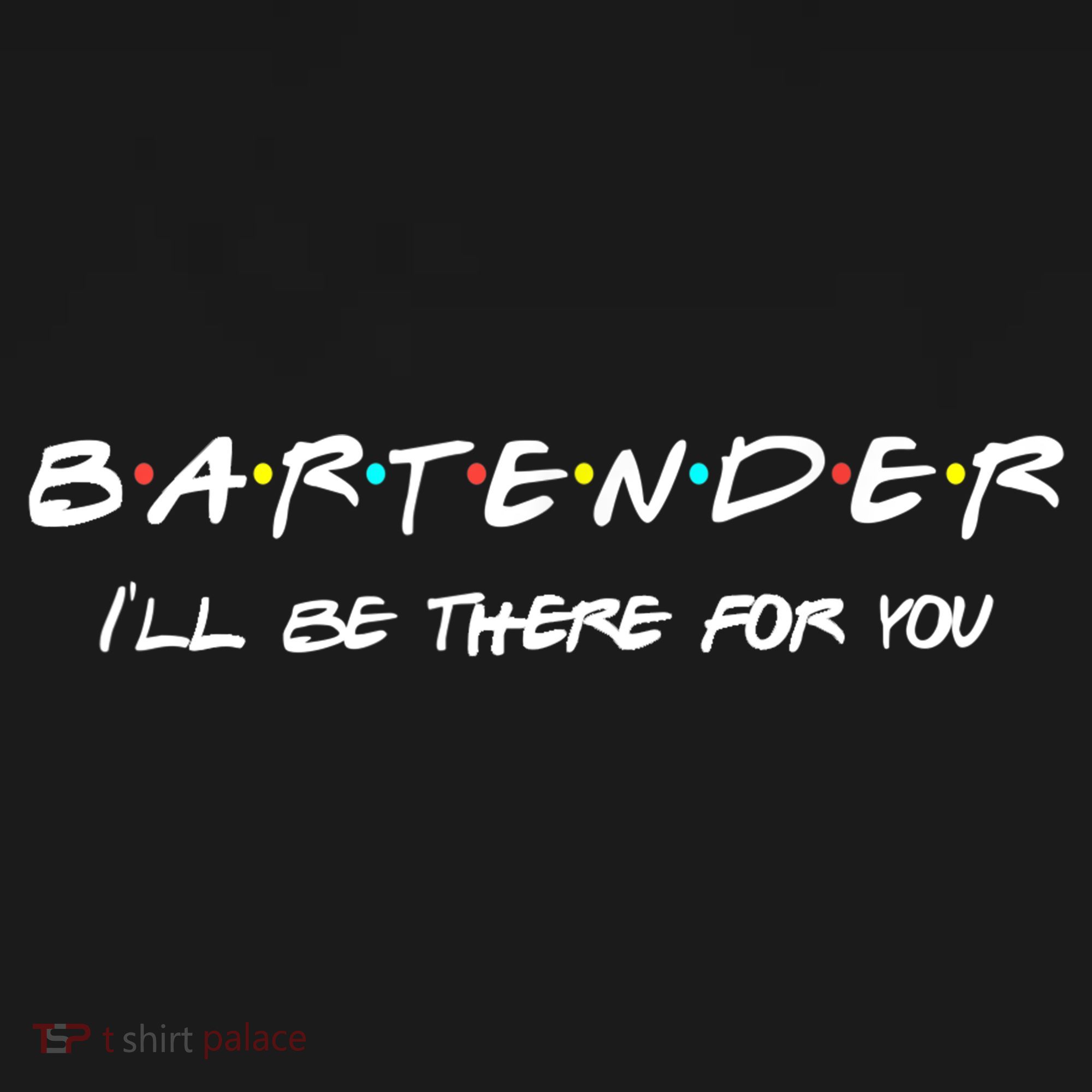 Bartender Gift Friends Themed Funny Unique Gift Humor Gift Doggie Tank