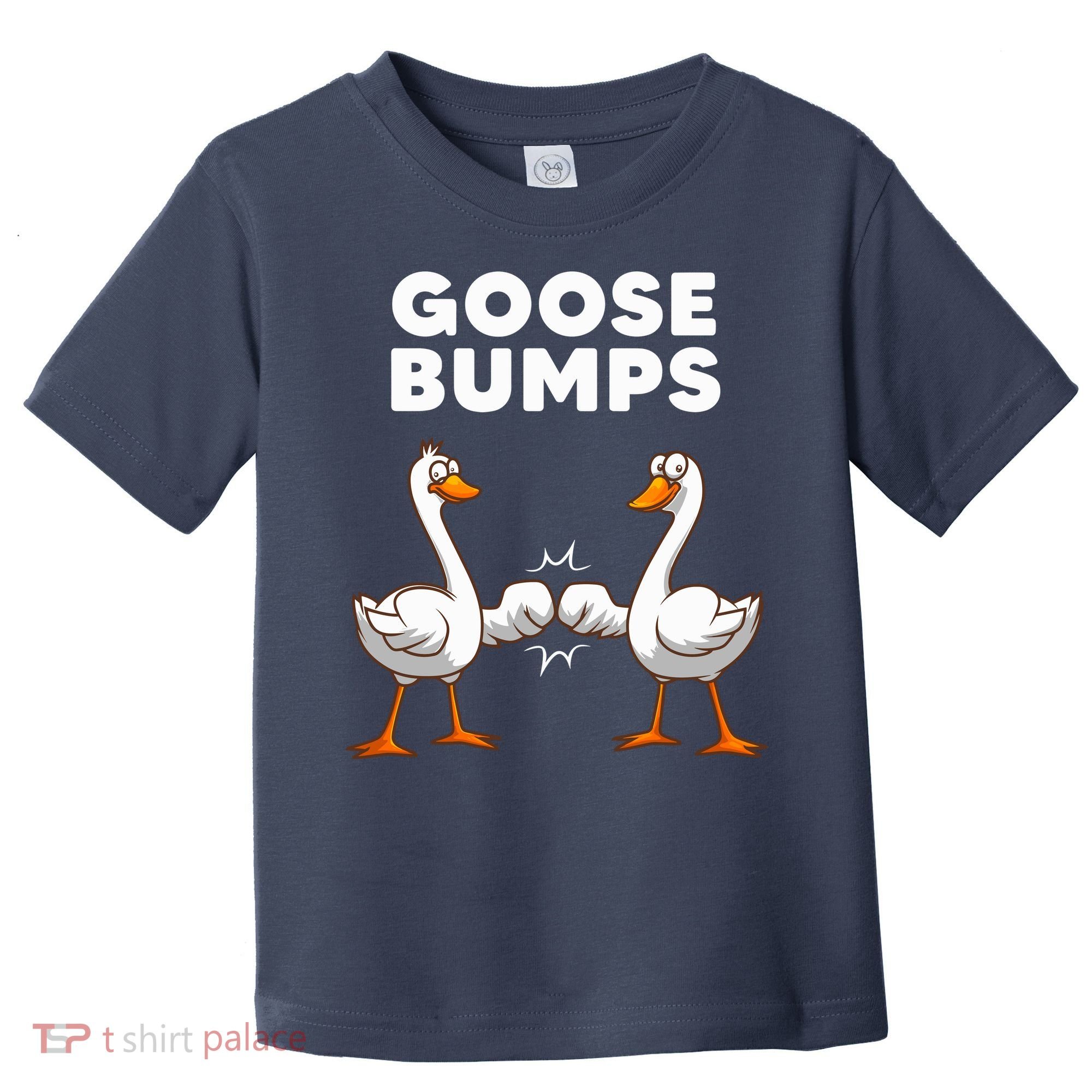 Best Goose For Goose Bumps Waterfowl Animal Pun Toddler T-Shirt