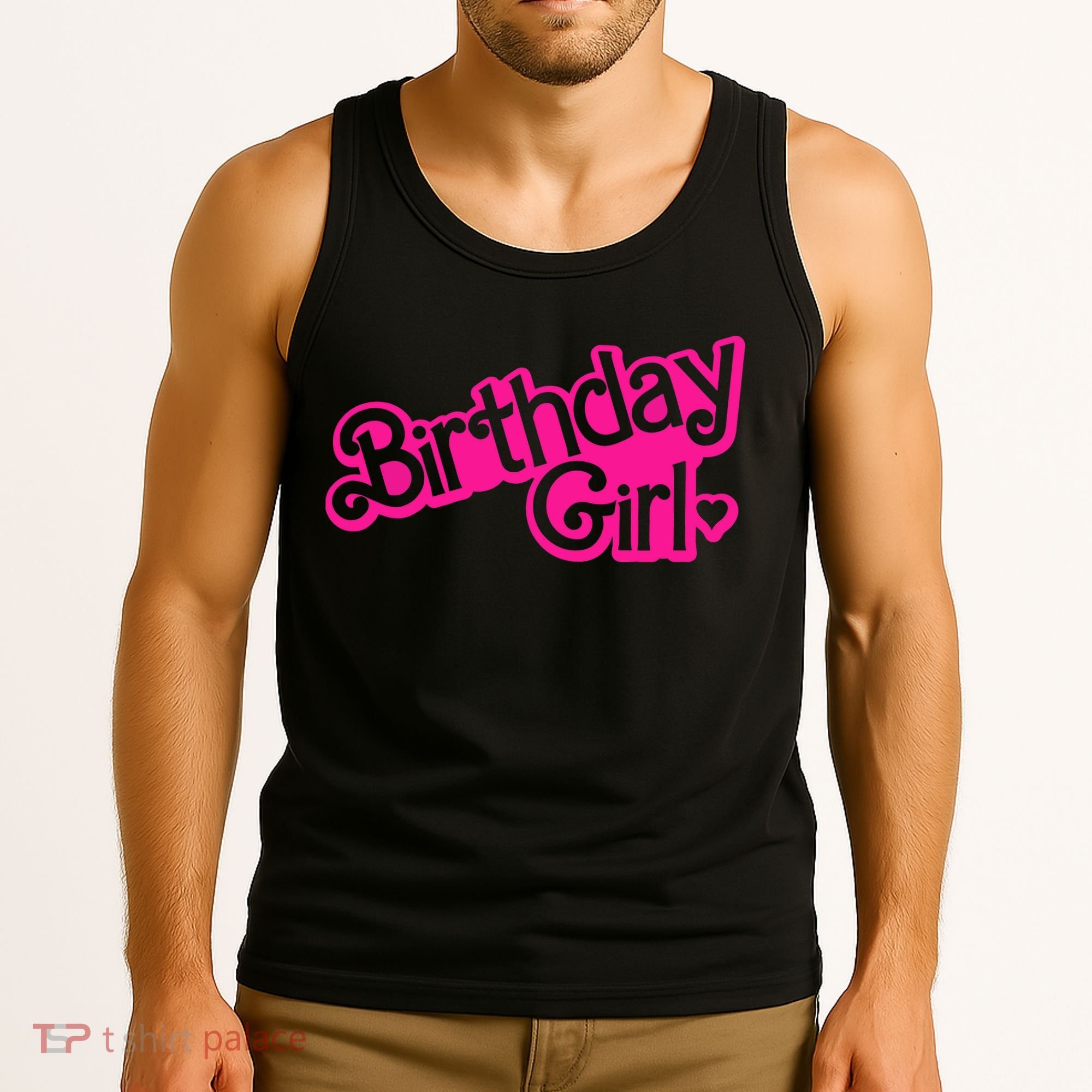 Birthday Girl Funny Birthday Tank Top