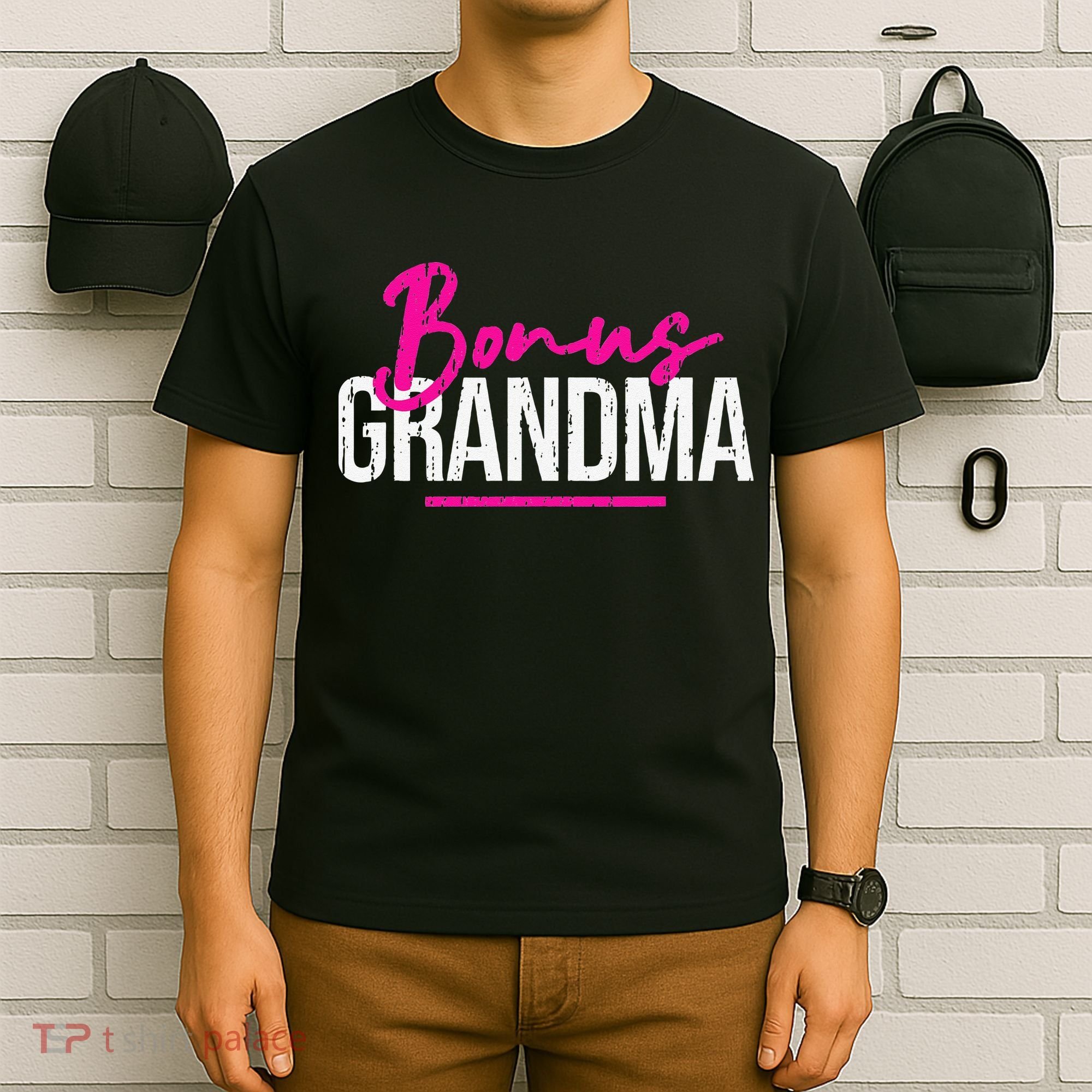 Bonus Grandma Funny Mother's Day Step Grandma Gift T-Shirt