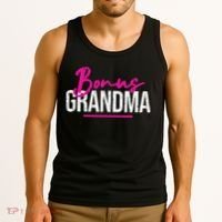Bonus Grandma Funny Mother's Day Step Grandma Gift Tank Top thumb 3