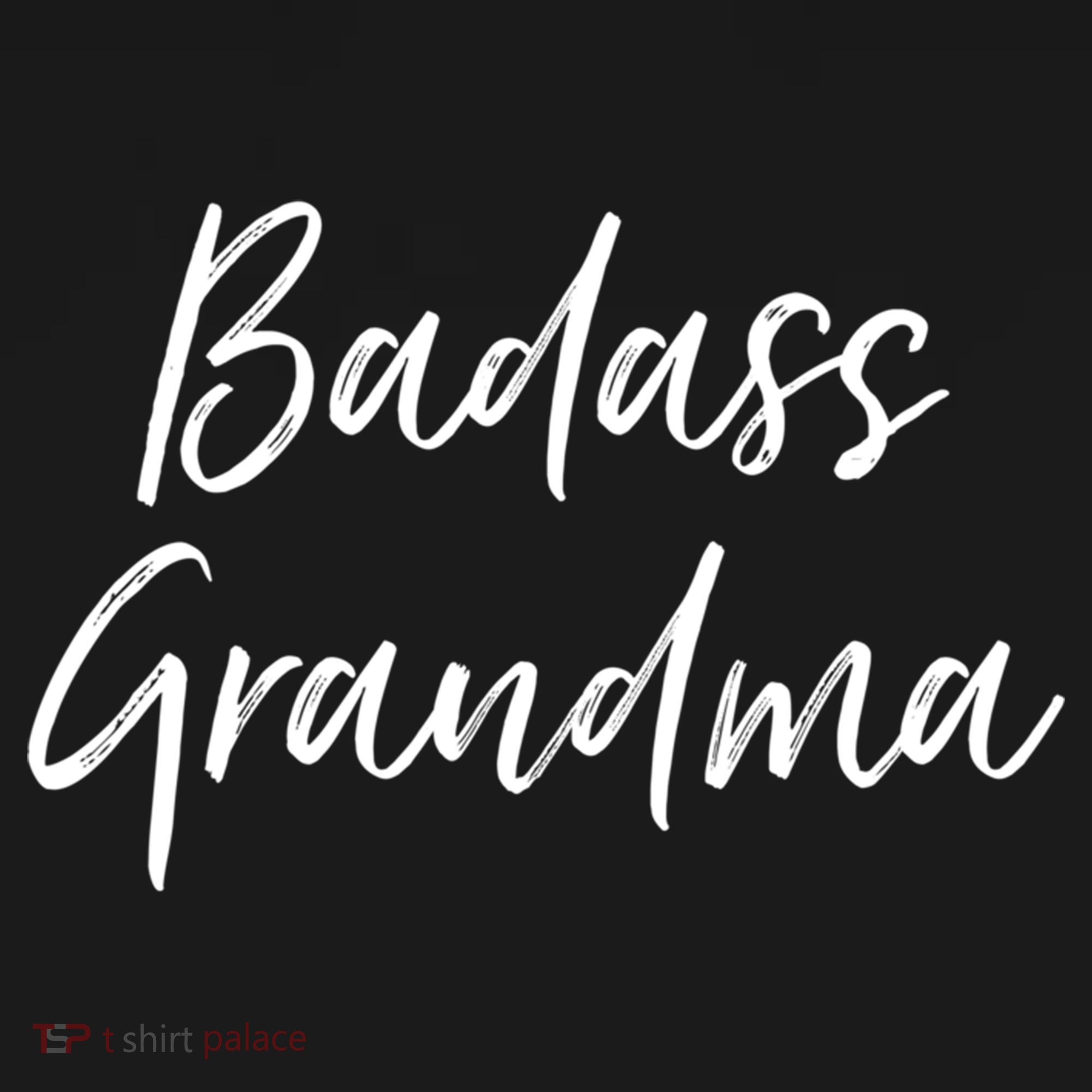 Badass Grandma Funny Grandmother Funny Gift For Nana Meaningful Gift Women's Hoodie