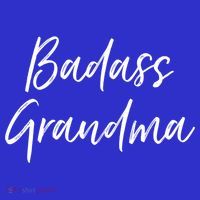 Badass Grandma Funny Grandmother Funny Gift For Nana Meaningful Gift Women's Tank Top thumb 5
