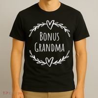 Bonus Grandma Funny Mother's Day Step Grandma T-Shirt thumb 3