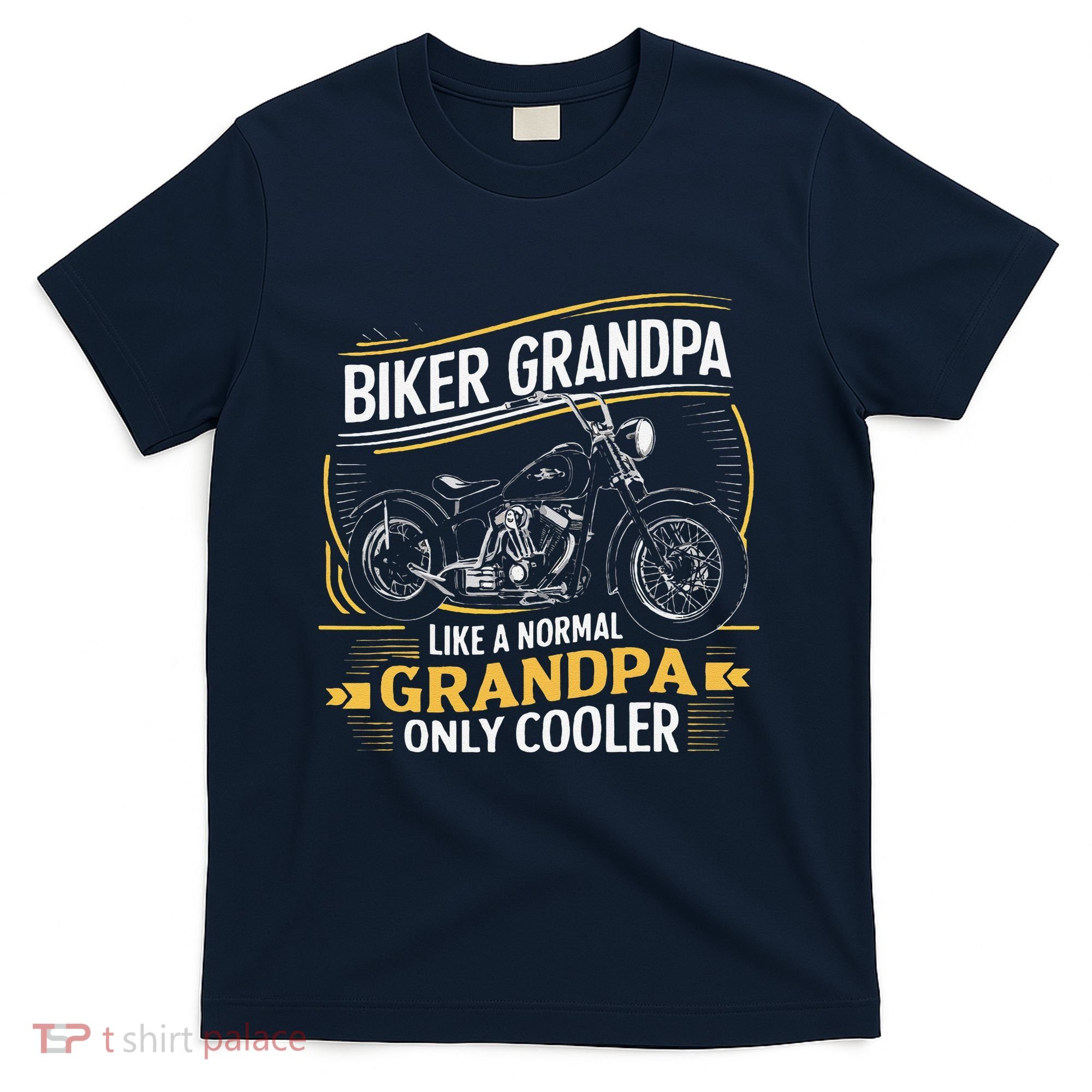 Biker Grandpa FatherS Day Like A Normal Grandpa Motorcycle T-Shirt